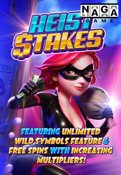 HEIST-STAKES