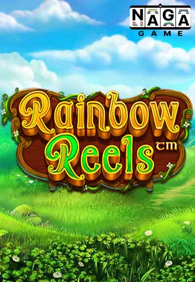 RAINBOW-REELS